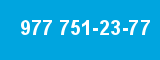 977 751-23-77